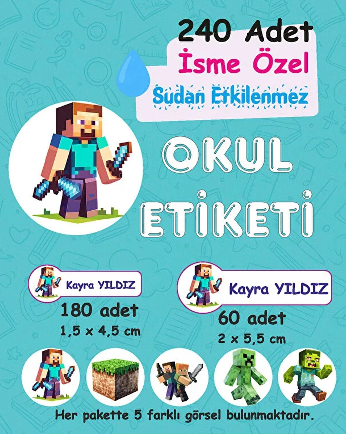 Minecraft Kişiye Özel Sudan Etkilenmeyen Okul Etiketi