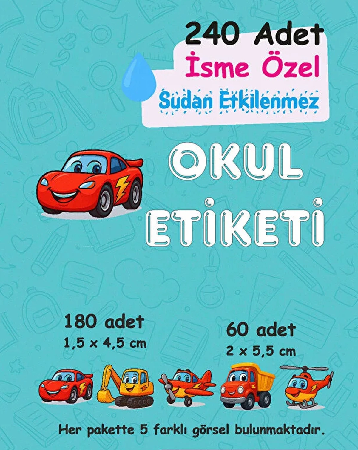 Şimşek Kişiye Özel Sudan Etkilenmeyen Okul Etiketi